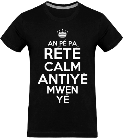 T-shirt Homme | Pé pa Rété Calm