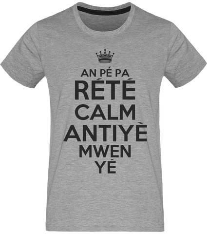 T-shirt Homme | Pé pa Rété Calm